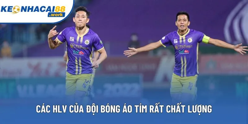 Các HLV của đội bóng áo tím rất chất lượng Các HLV của đội bóng áo tím rất chất lượng