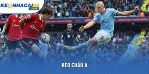 Khám Phá Toàn Bộ Thông Tin Về Kèo Châu Á Chuẩn Xác