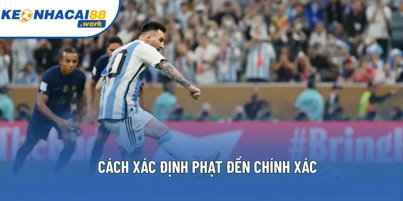 Cách xác định phạt đền chính xác Cách xác định phạt đền chính xác