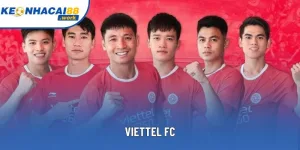 Hành Trình Phát Triển Và Thành Công Của Viettel FC
